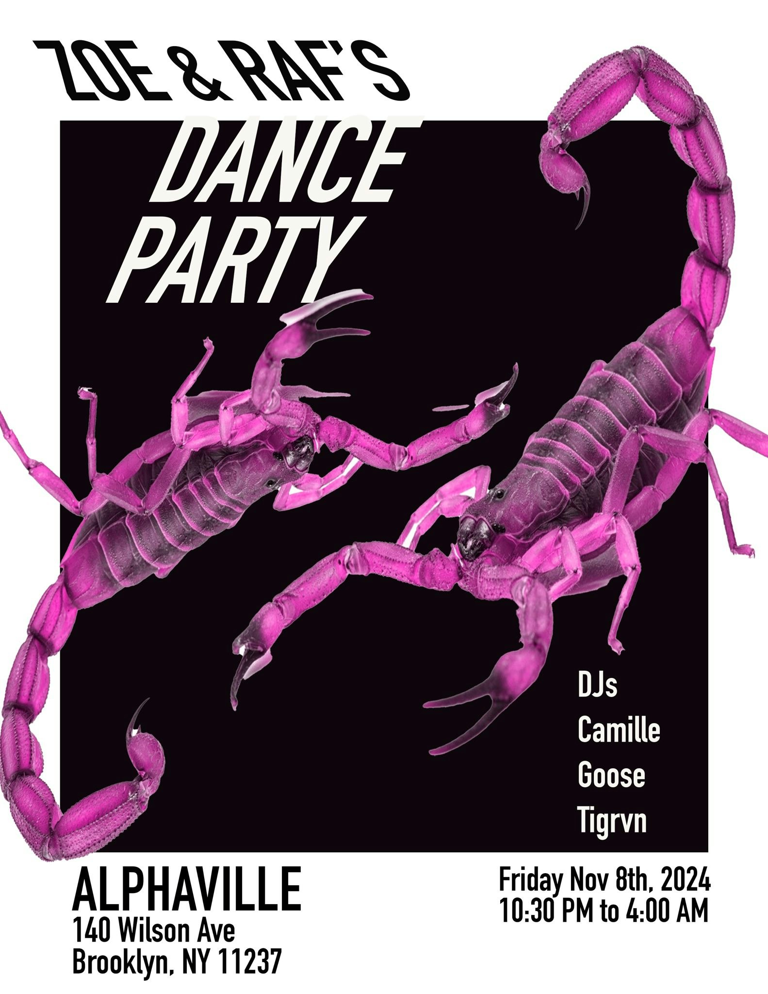 ZOE & RAF's DANCE PARTY Tickets Free 8 Nov ALPHAVILLE, New York DICE