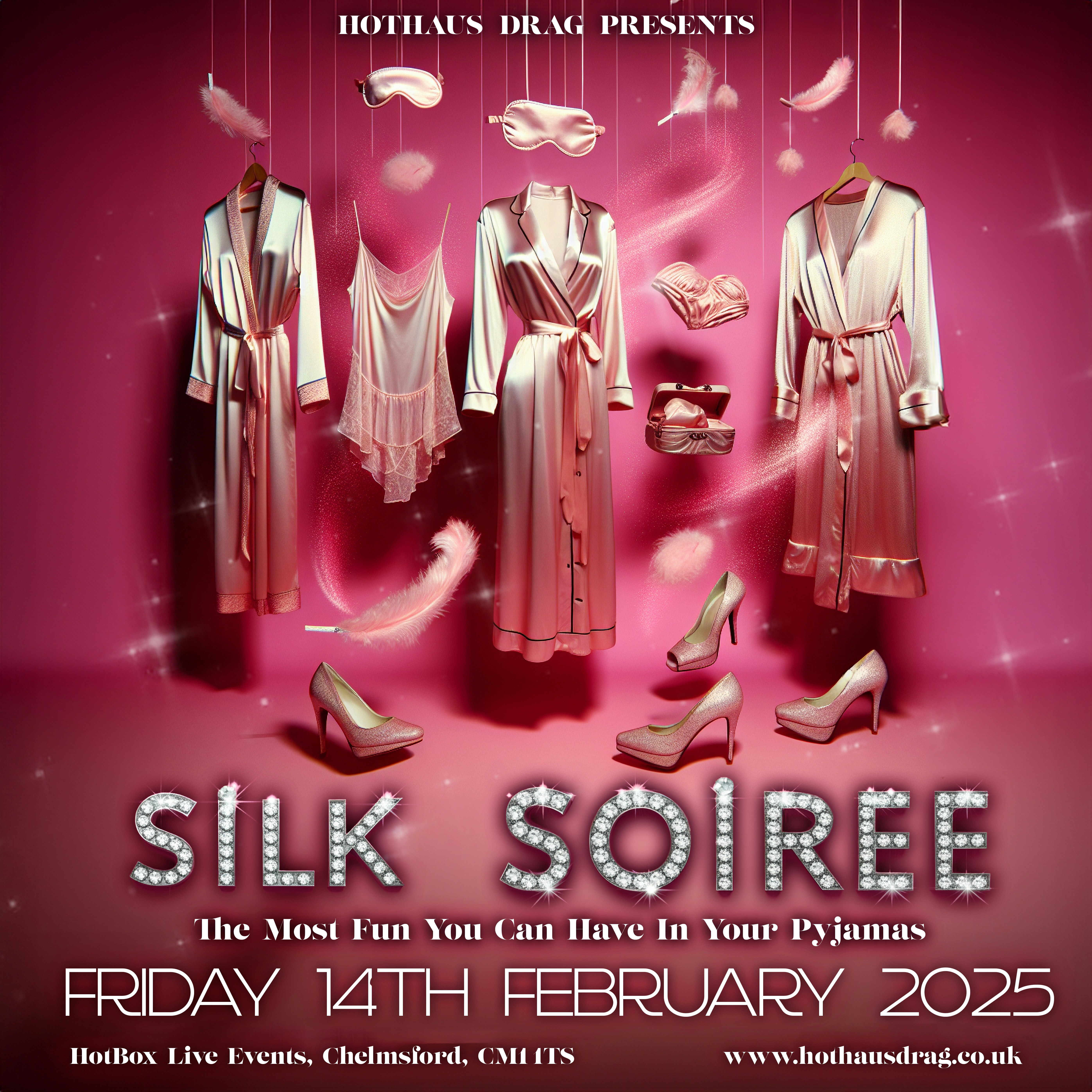 HotHaus Silk Soiree The Valentines Pyjama Party Tickets £22 14 Feb