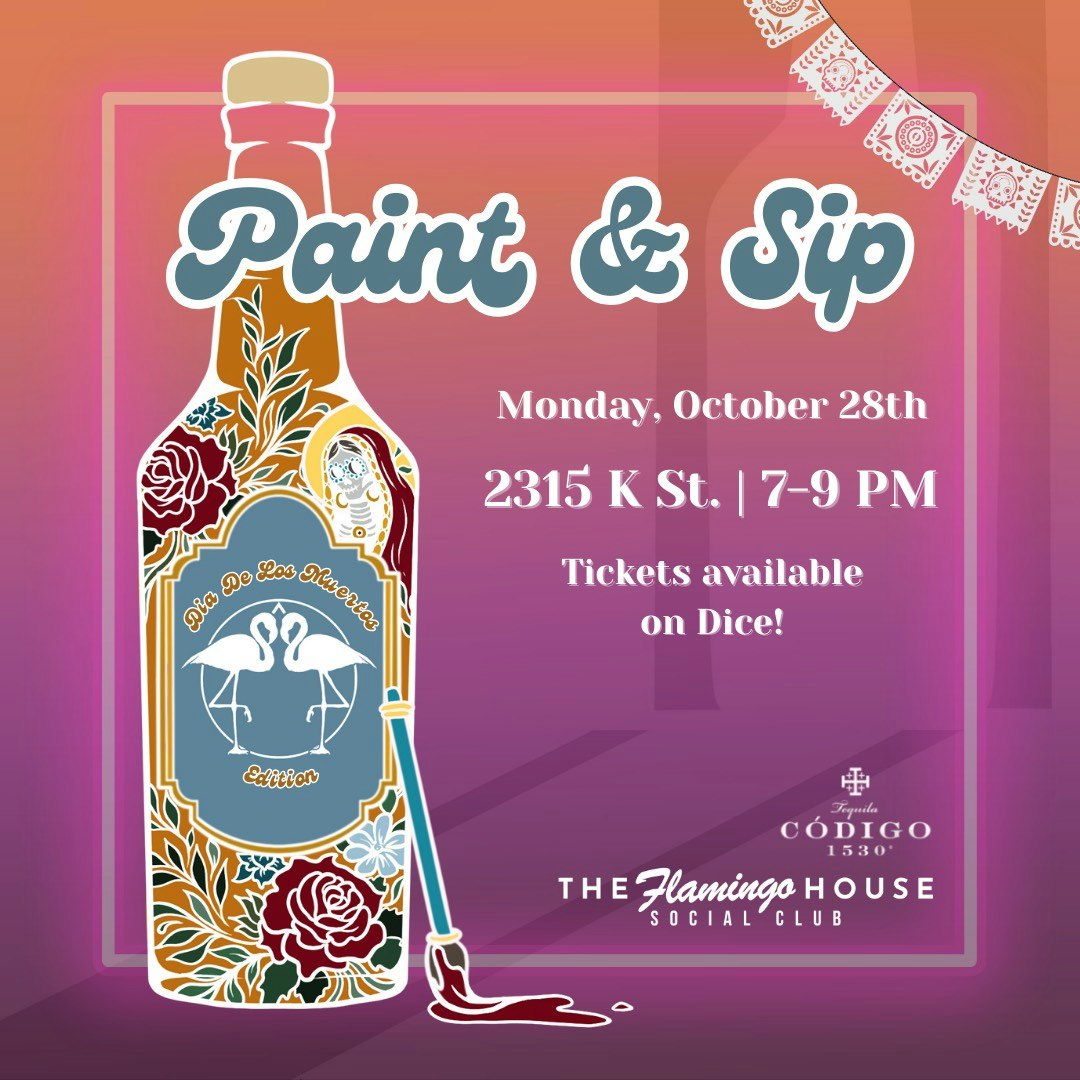 Paint and Sip w/ Bree Tickets 56.65 28 Oct The Flamingo House