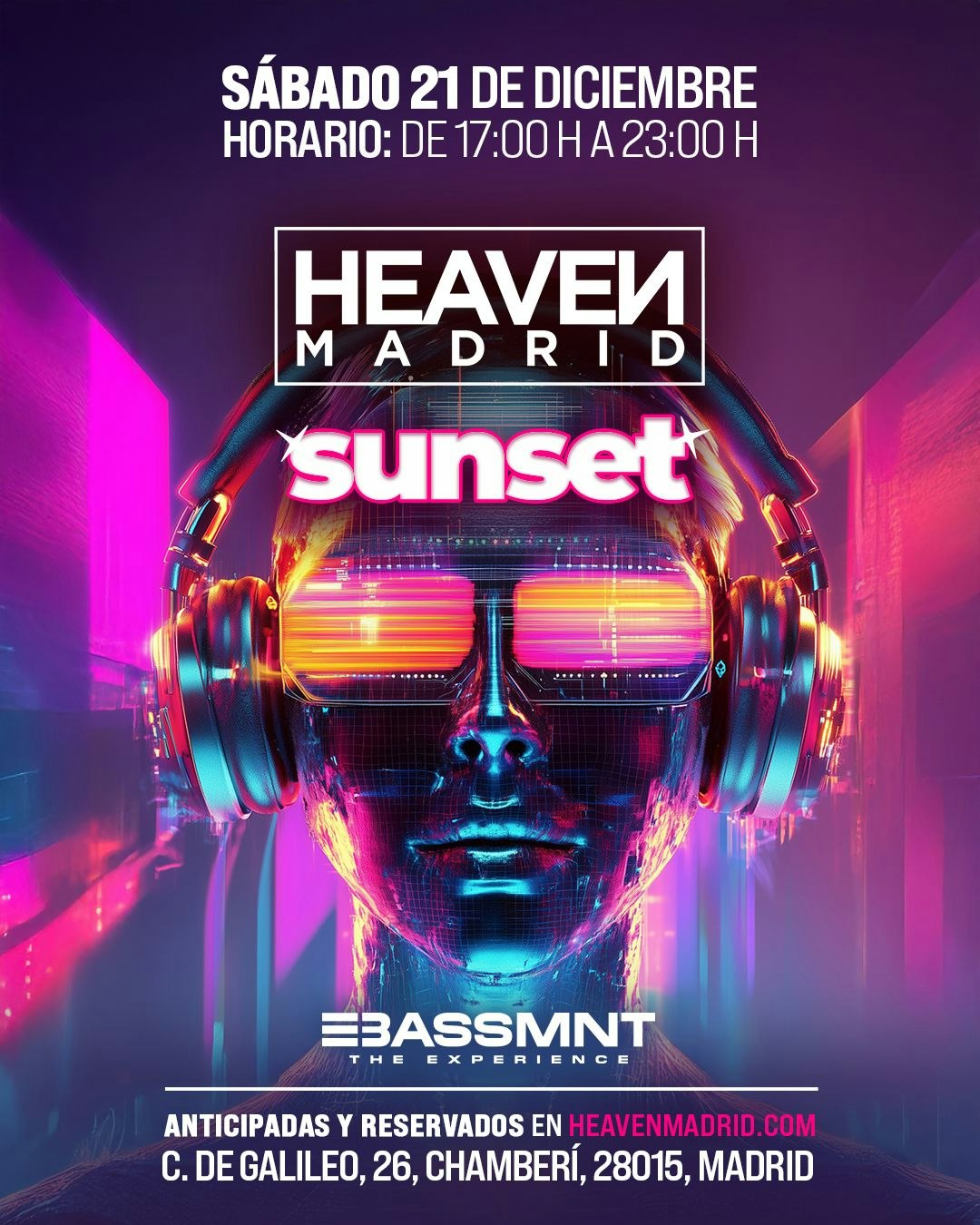 HEAVEN MADRID SUNSET Tickets From €13.26 21 Dec The Bassement