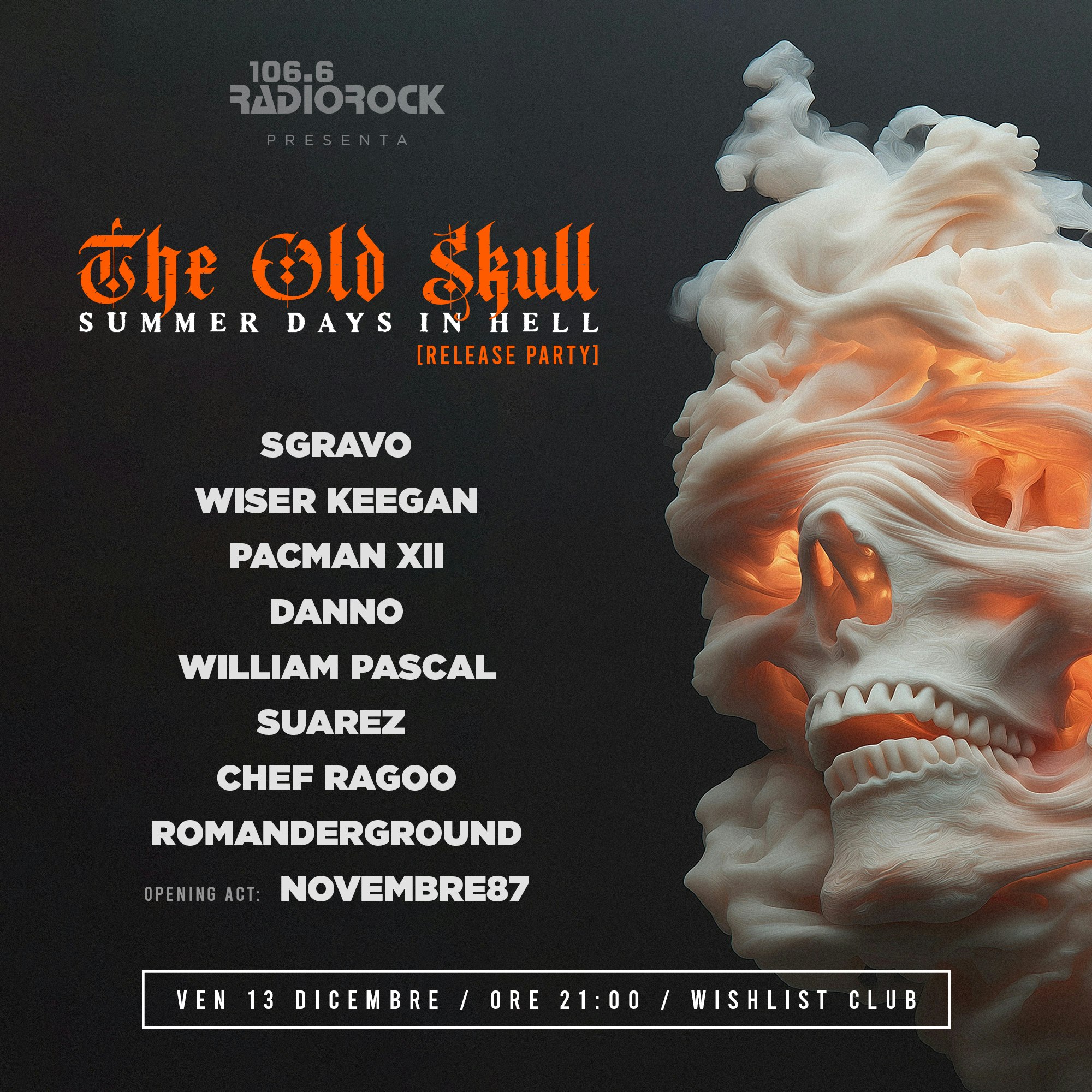 The Old Skull "Summer Days in Hell" Tickets €12 13 Dec Wishlist