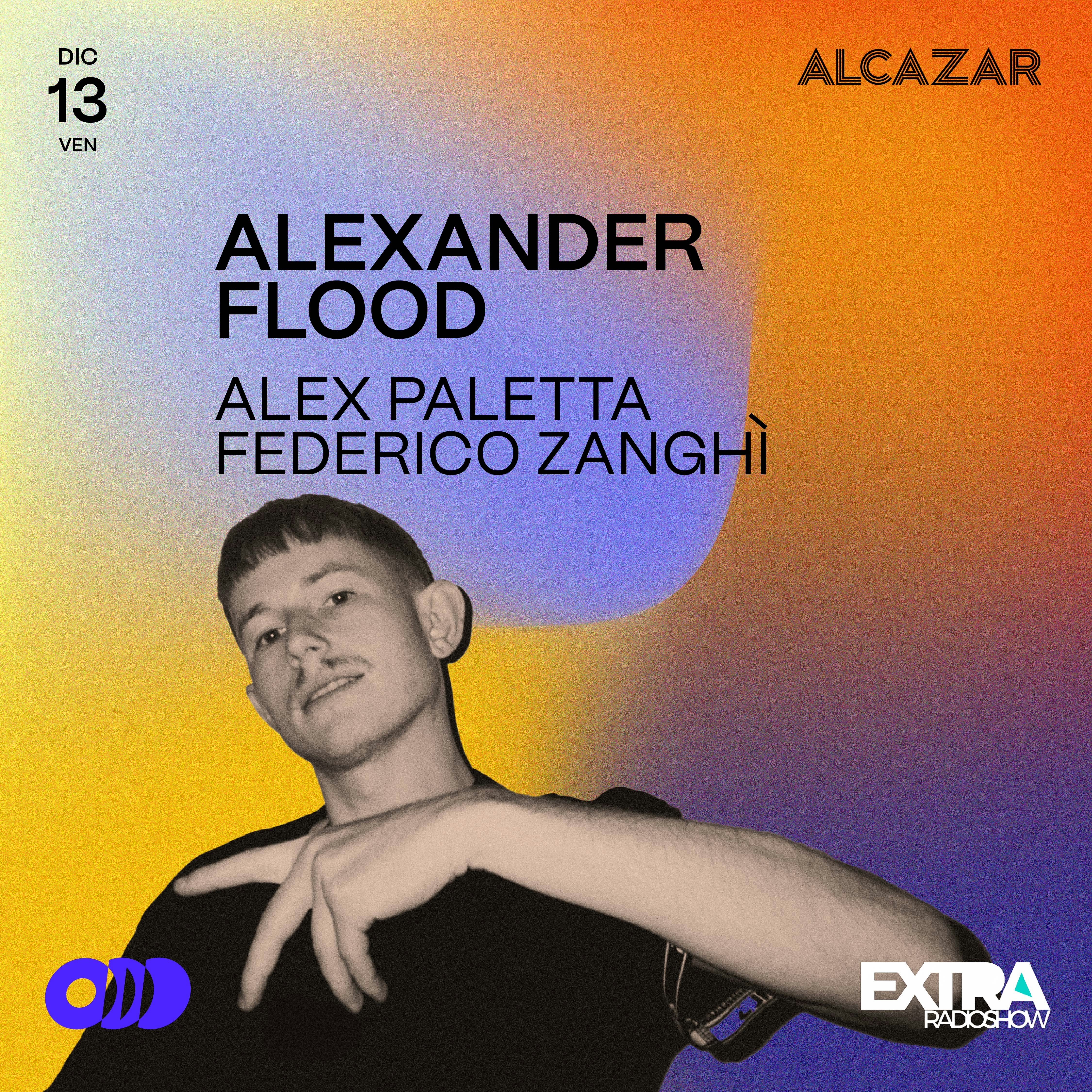 ALEXANDER FLOOD Tickets €13.80 13 Dec Alcazar Live, Roma DICE