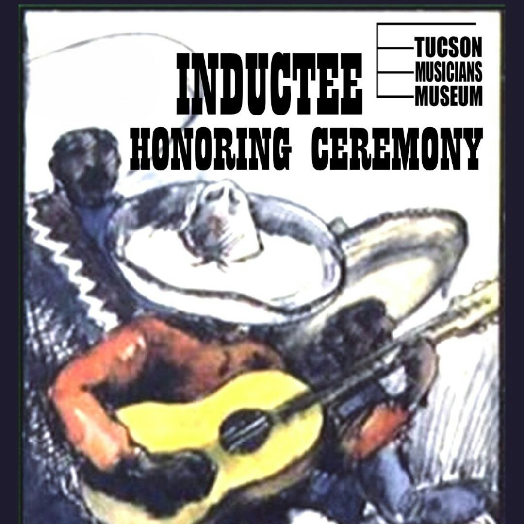 Tucson Musicians Museum 2024 Induction Ceremony