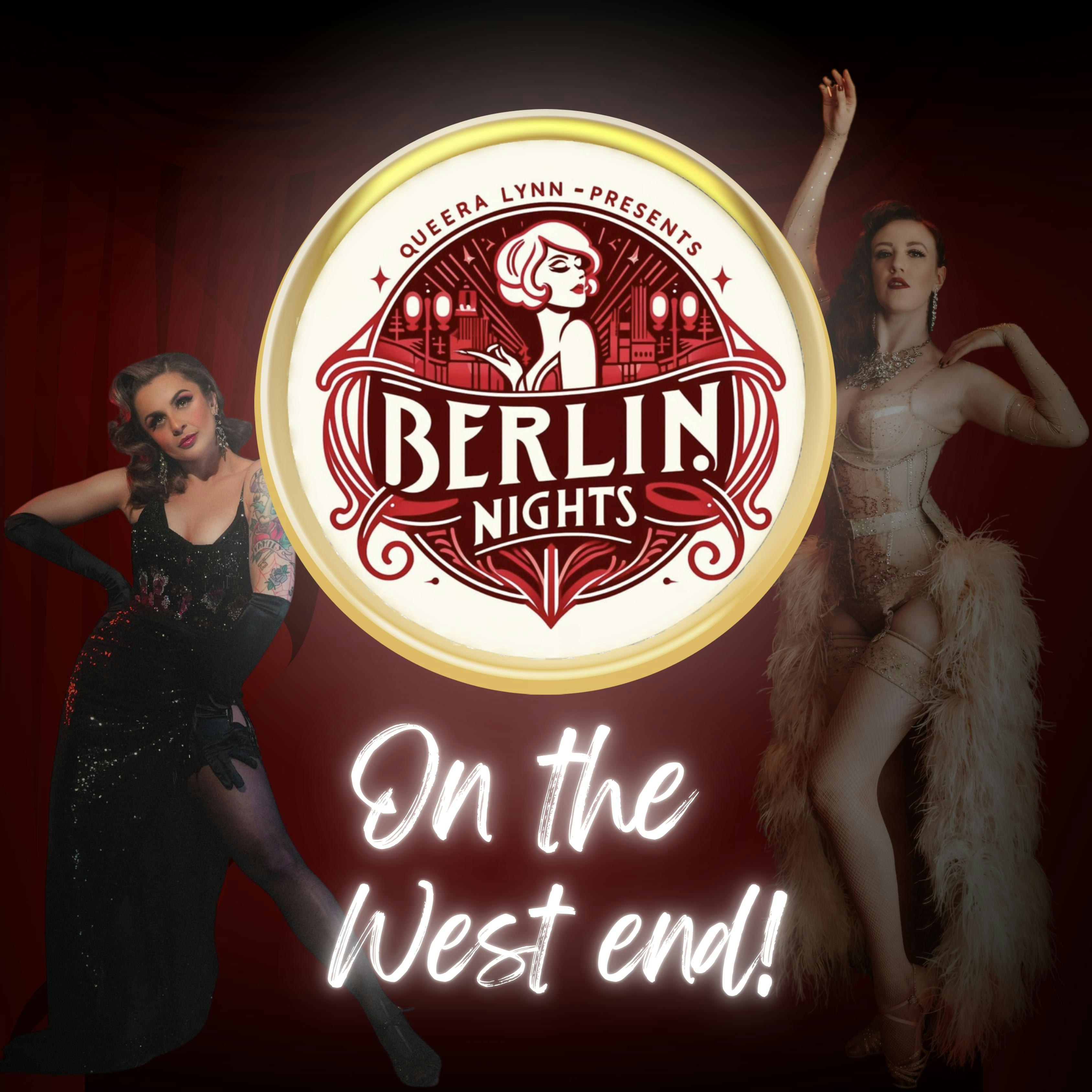 Berlin Nights On The West End  at The Forge at The Lower Third