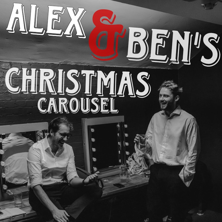 Alex & Ben Christmas Carousel at The Bill Murray - Angel Comedy Club