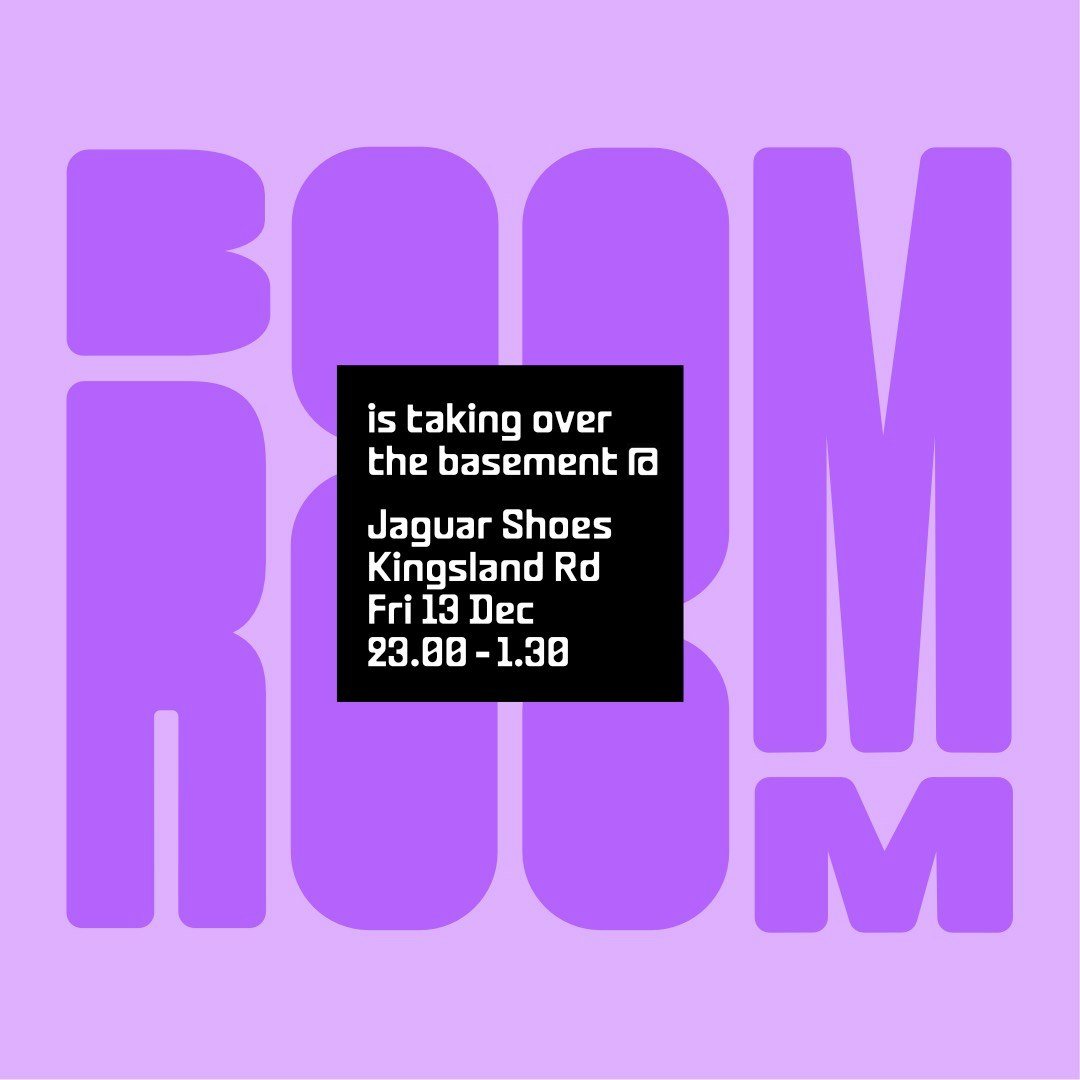 Boom Room Tickets | Free | 13 Dec @ Dream Bags Jaguar Shoes, London | DICE