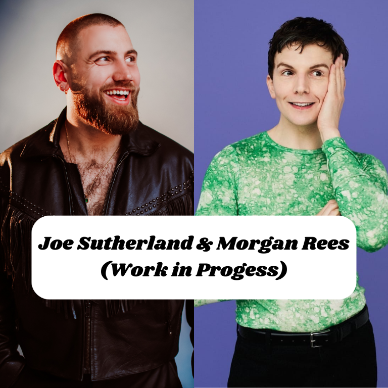 Joe Sutherland & Morgan Rees (Work in Progress) at The Bill Murray - Angel Comedy Club