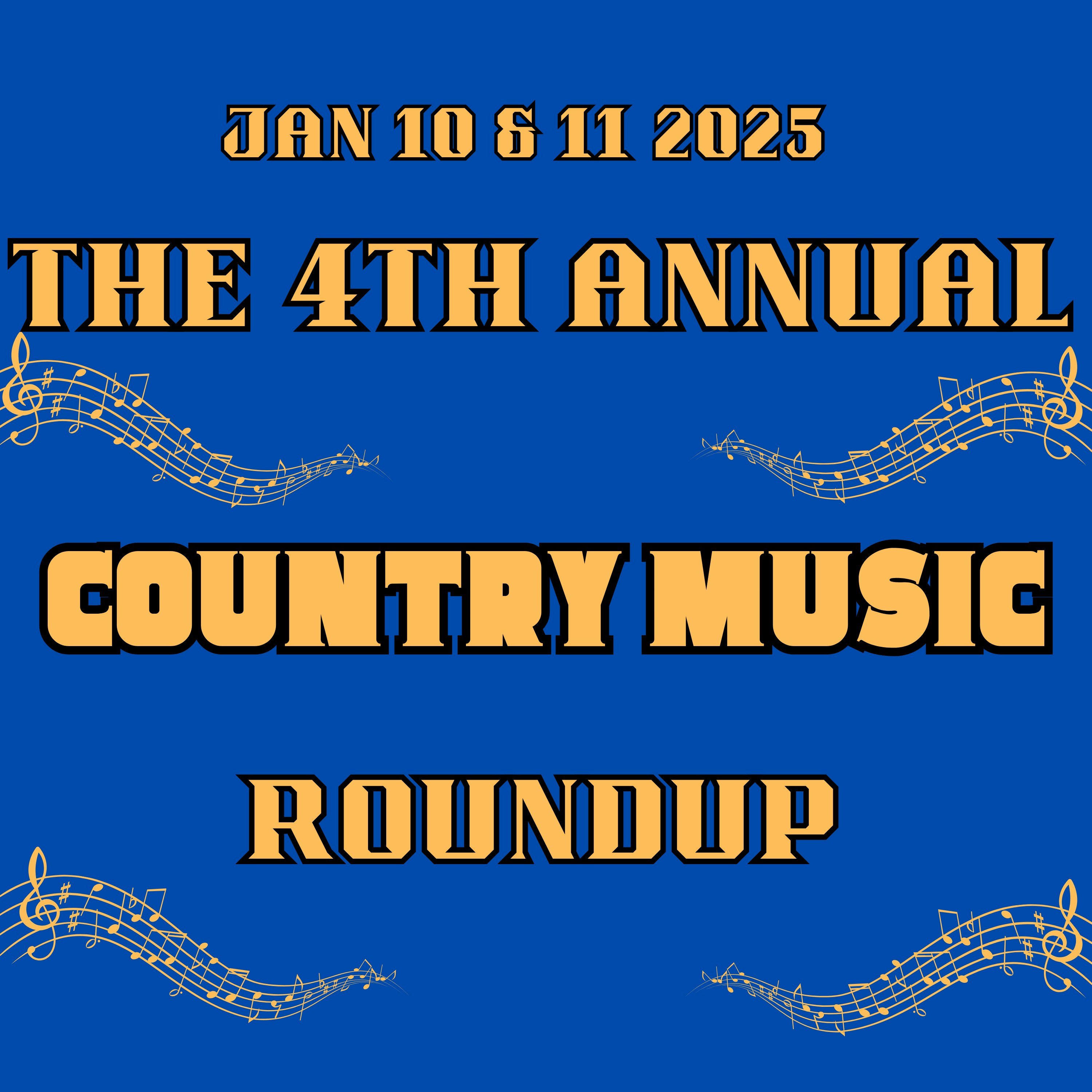 The 4th Annual Country Music Roundup - Night One