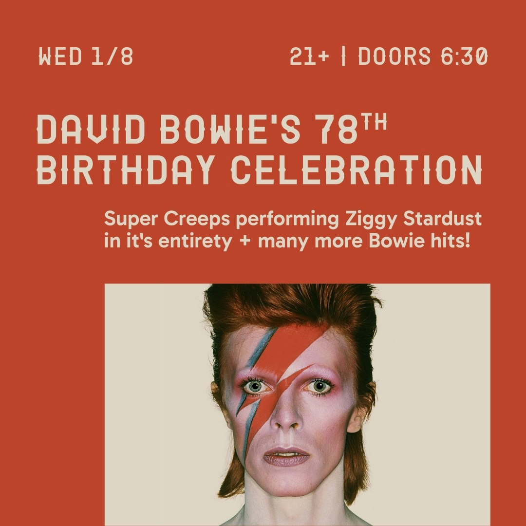 David Bowie's 78th Birthday Party @ Robert's Westside