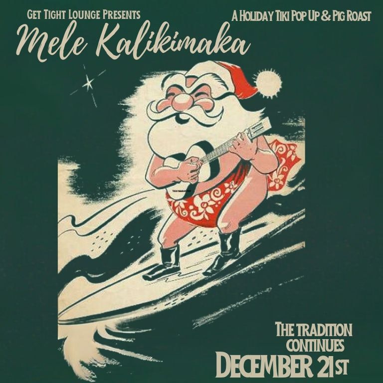 Mele Kalikimaka: A Holiday Tiki Pop Up