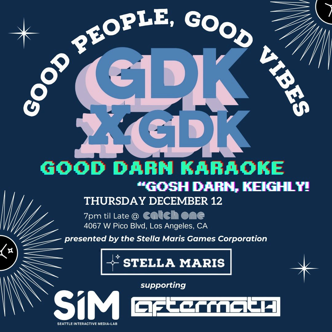 Gdk Gdk; Good Darn Karaoke: Gosh Darn, Keighly Tickets | Dec 12, 2024 | Catch One, Los Angeles | DICE