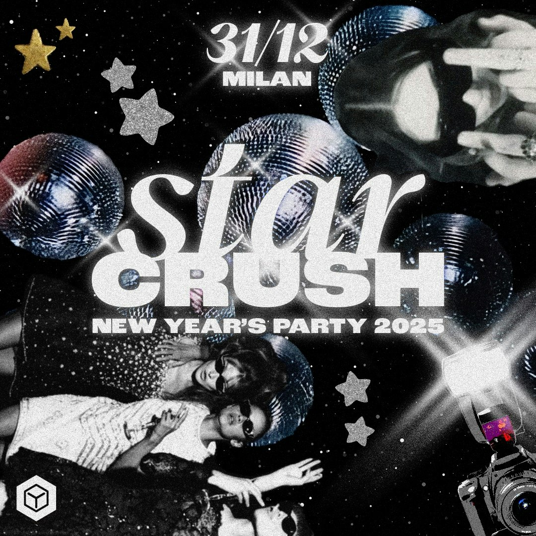 New Year s Party Star Crush Salone14 Milano Tickets 18 31 Dec SALONE 14 Yellowsquare Milano DICE