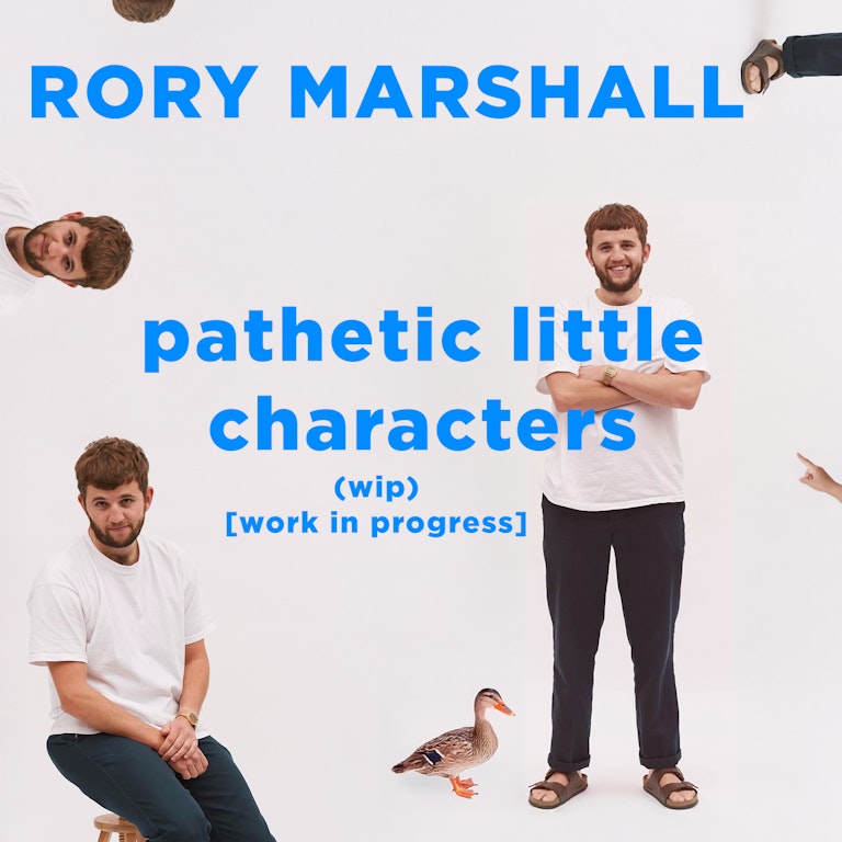 Rory Marshall - Pathetic Little Characters (WIP) at The Bill Murray - Angel Comedy Club