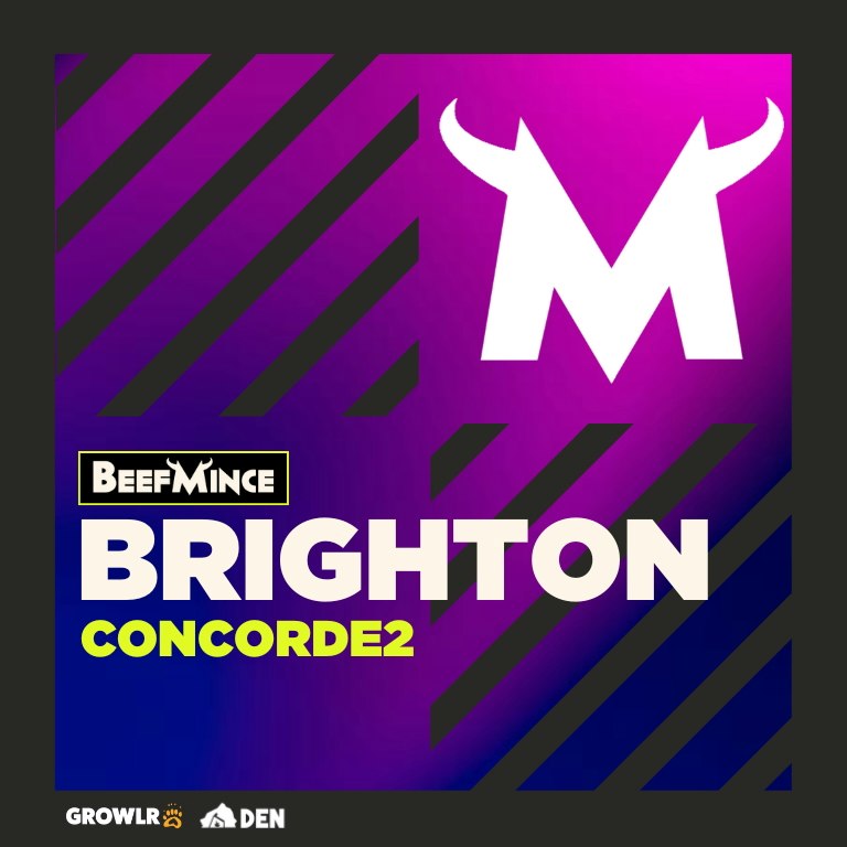 BEEFMINCE x Brighton