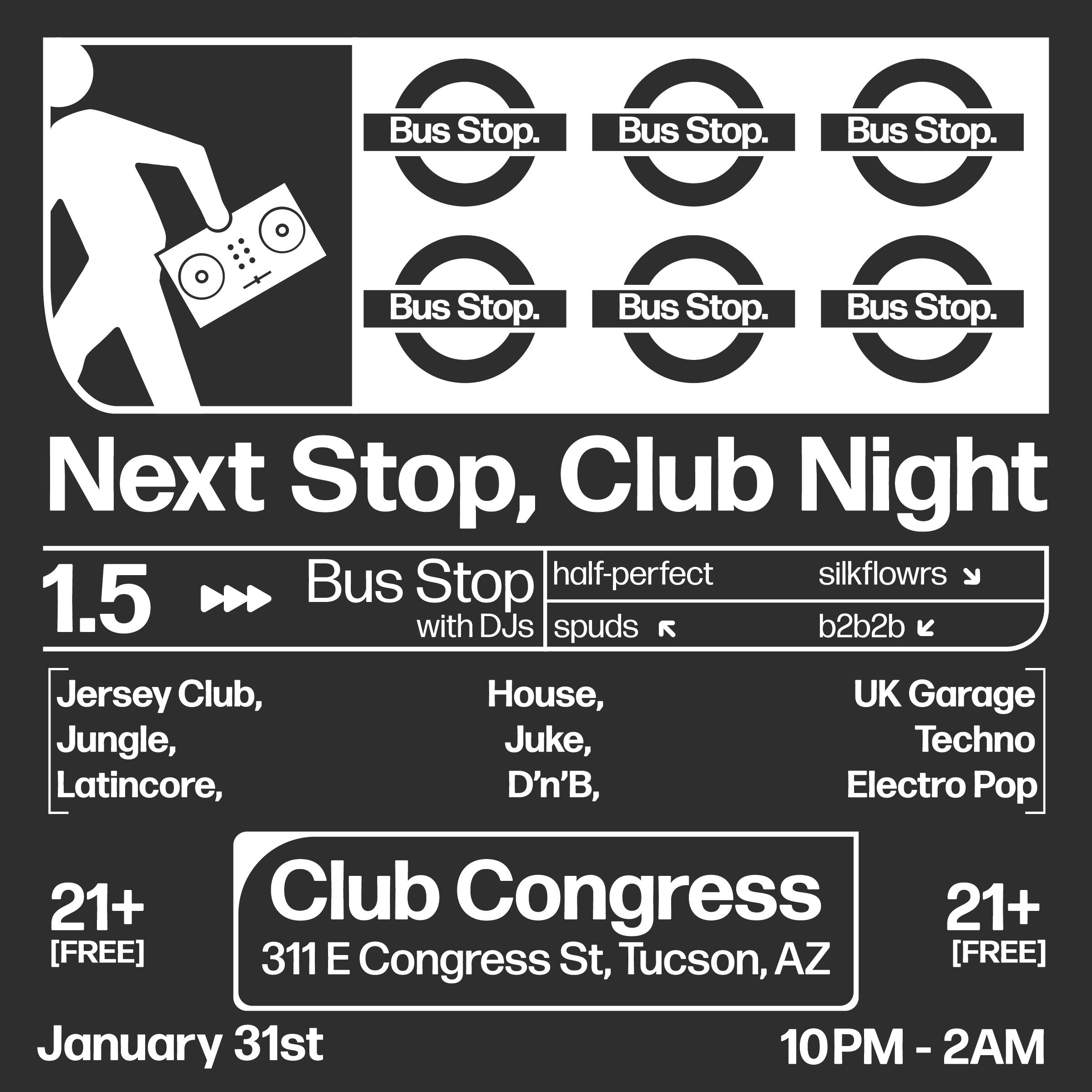 Bus Stop Rave Club Night