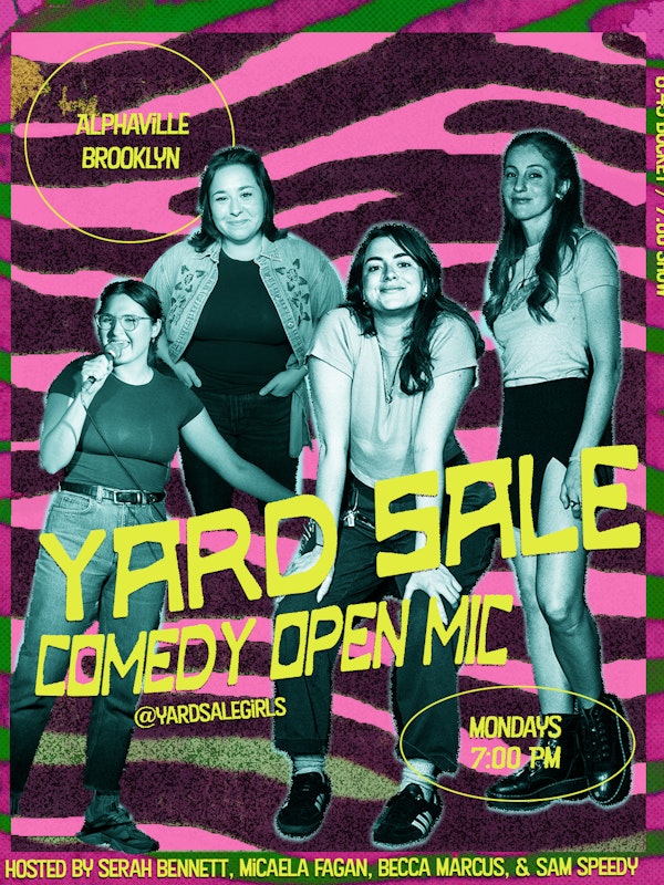 Yard Sale Comedy Open Mic