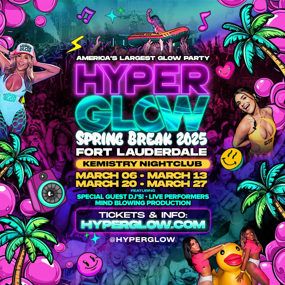 HYPERGLOW Spring Break 2025! "America’s Largest Glow Party” Tickets