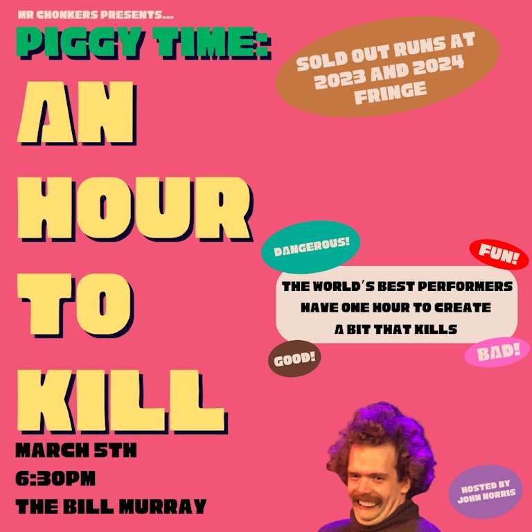 An Hour To Kill at The Bill Murray - Angel Comedy Club