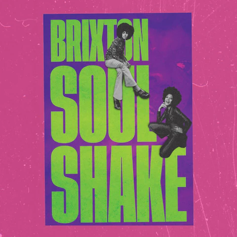 Brixton Soul Shake: Live Summer Special