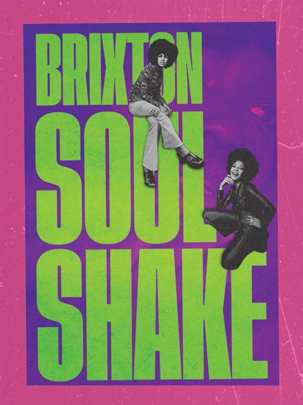 Brixton Soul Shake: Live Summer Special