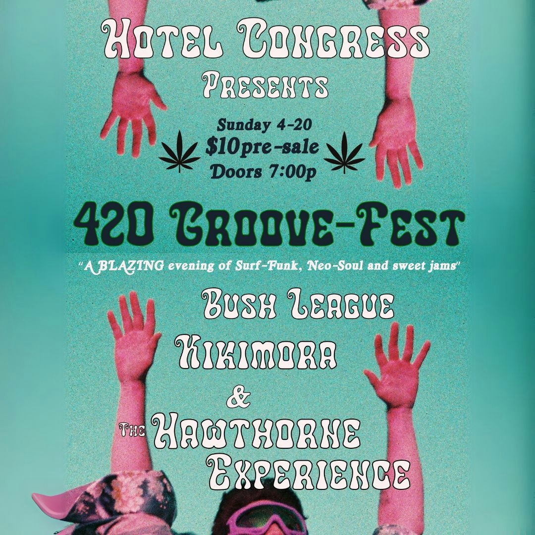 420 Groove Fest w/ Hawthorne Experience