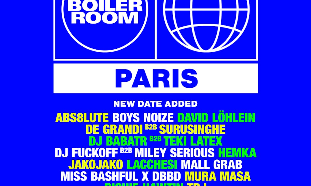 Boiler Room: Paris | Saturday Billets | 3 mai @ Venue TBA, Paris ...