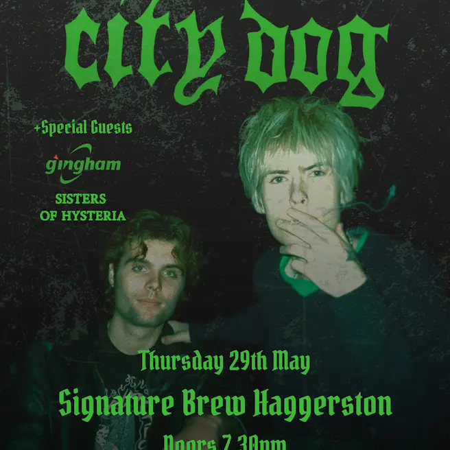 City Dog + Gingham + Sisters of Hysteria