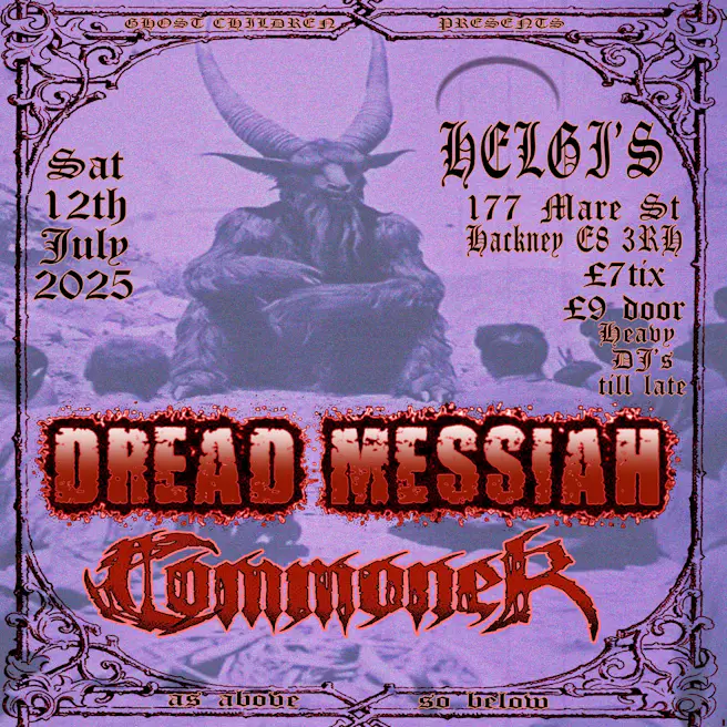 Dread Messiah + Commoner