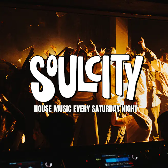 Soul City: House Music Every Saturday Night