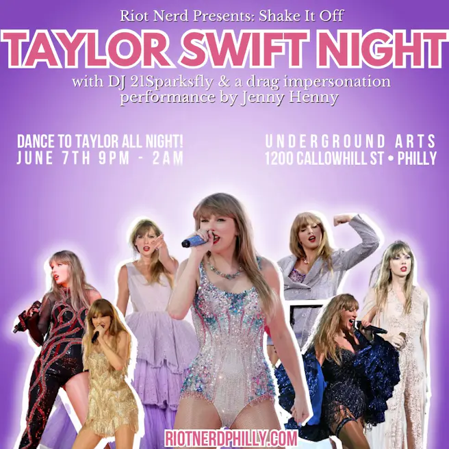 Riot Nerd Presents: Shake It Off - Taylor Swift Night