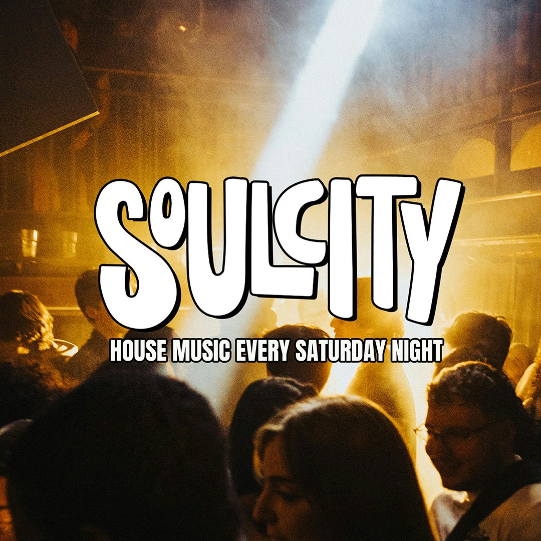 Soul City: House Music Every Saturday Night