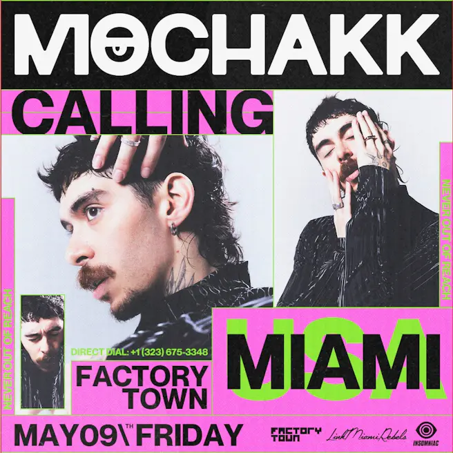 Mochakk Calling Miami