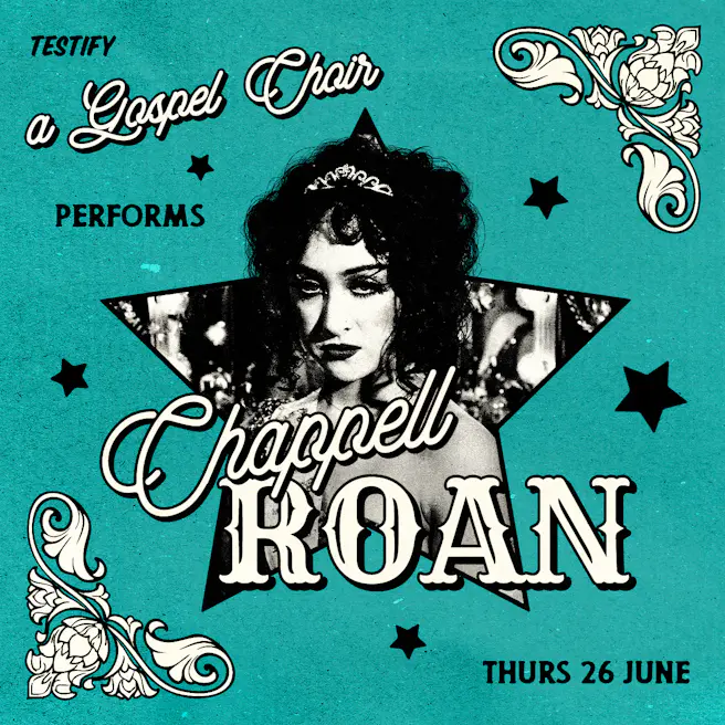 Testify presents: Chappell Roan live on Gospel