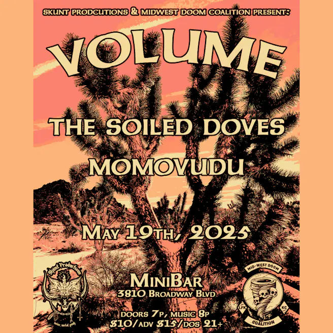 Volume, The Soiled Doves, Momovudu
