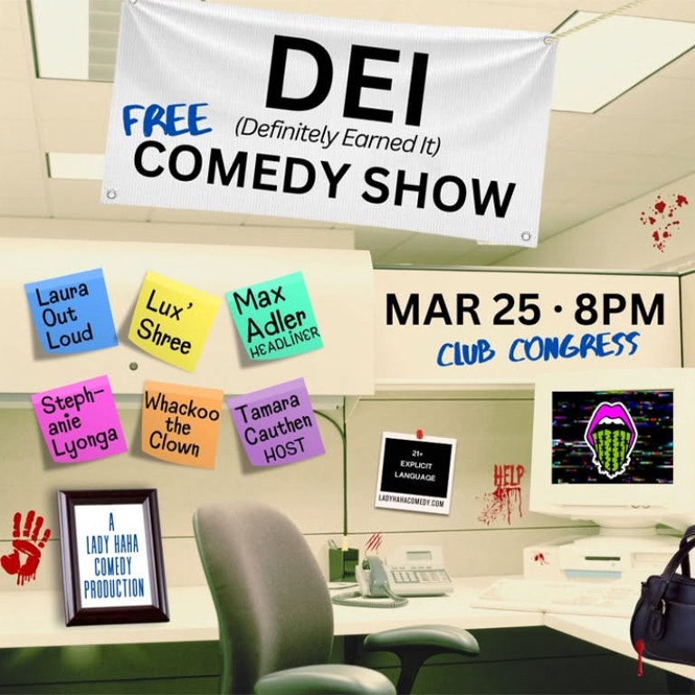 DEI (Definitely Earned It) Comedy Show