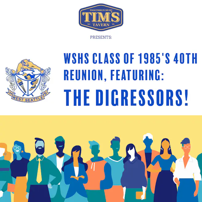 WSHS 40 Year Reunion Featuring The Digressors