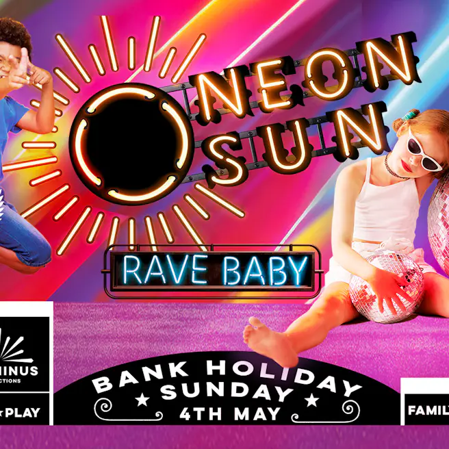 Neon Sun- RAVE BABY