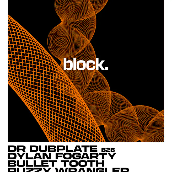 block.Dr. Dubplate b2b Dylan Fogarty
