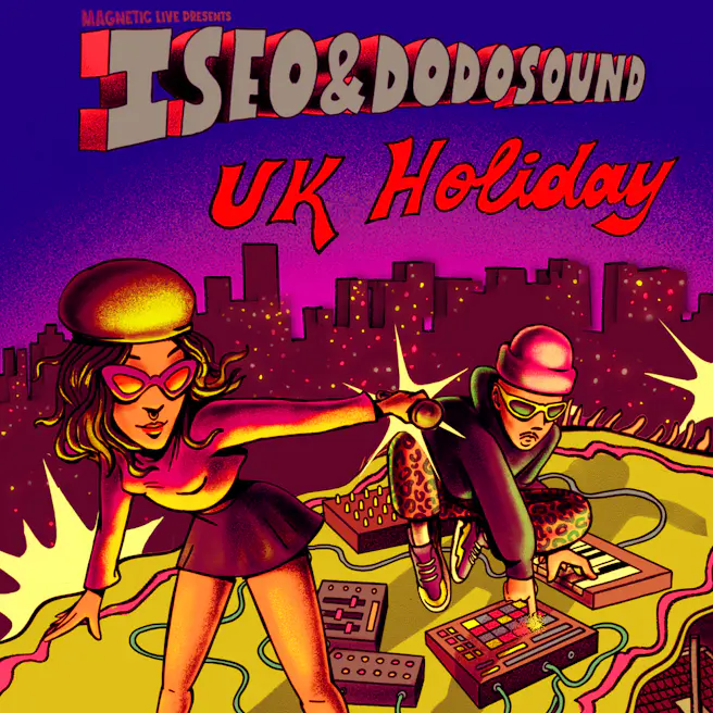 Iseo & Dodosound – Live in London