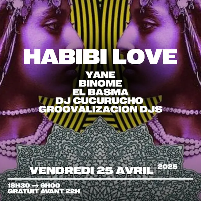 Habibi Love • El Basma, Yane, Binome, Dj Cucurucho
