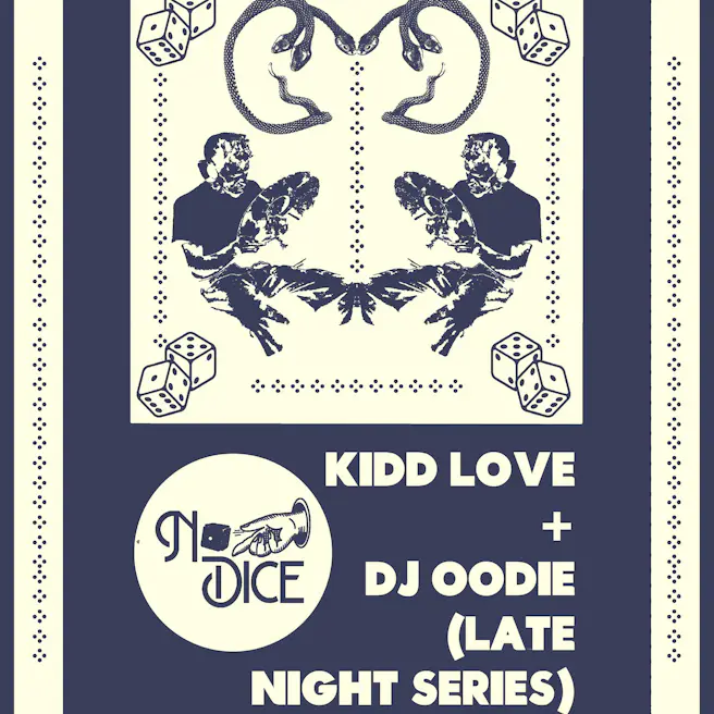 FREE LATE NIGHT SERIES: KIDD LOVE & DJ OODIE