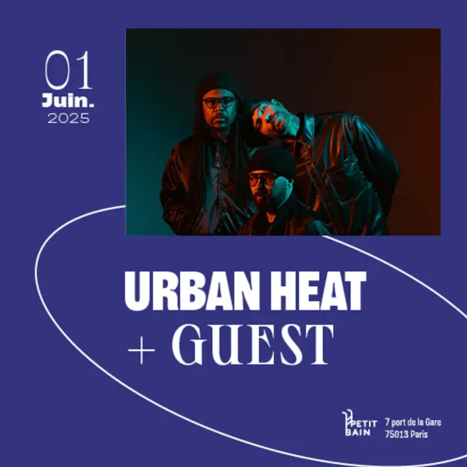 Urban Heat + Guest