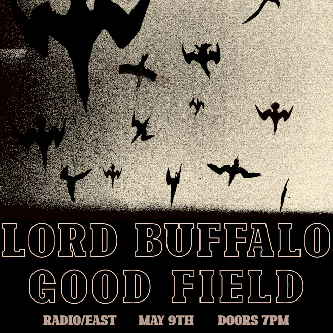 Lord Buffalo / Good Field