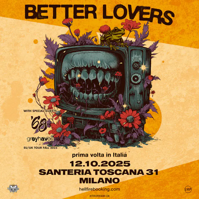 Better Lovers + '68 + Greyhaven