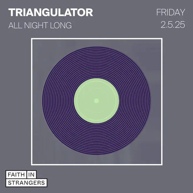 Triangulator: All Night Long