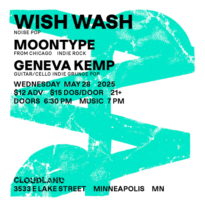 Wish Wash, Moontype, Geneva Kemp