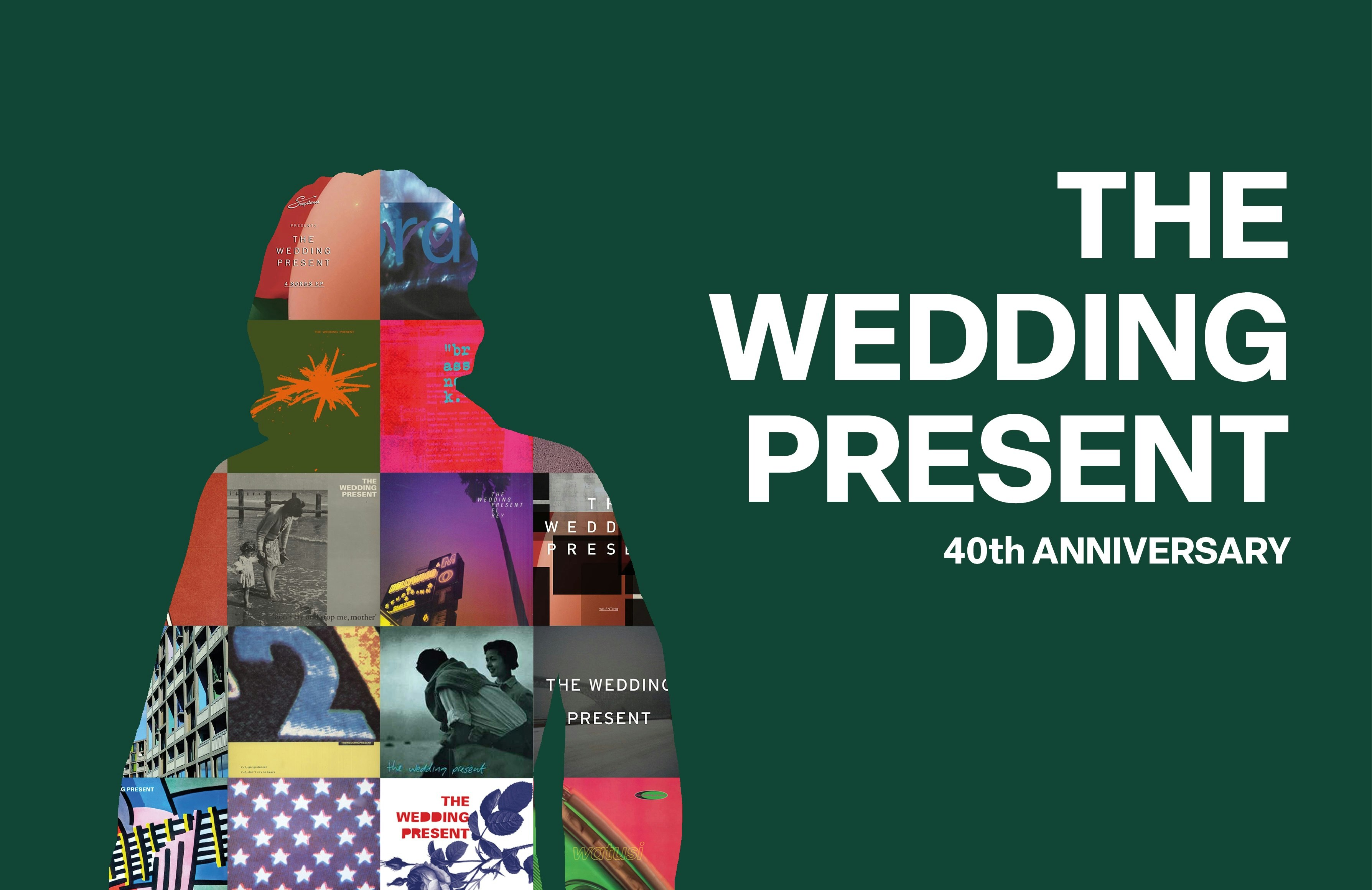 The Wedding Present - 40th Anniversary Tour Tickets | €31.42