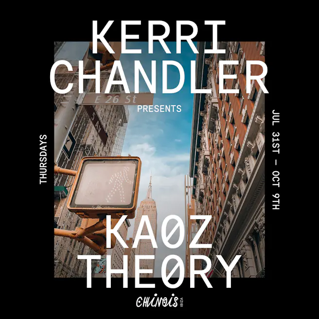 Kerri Chandler : Kaoz Theory (Opening)