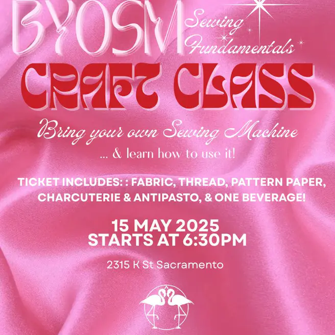 BYOSM (Bring Your Own Sewing Machine) Craft Class