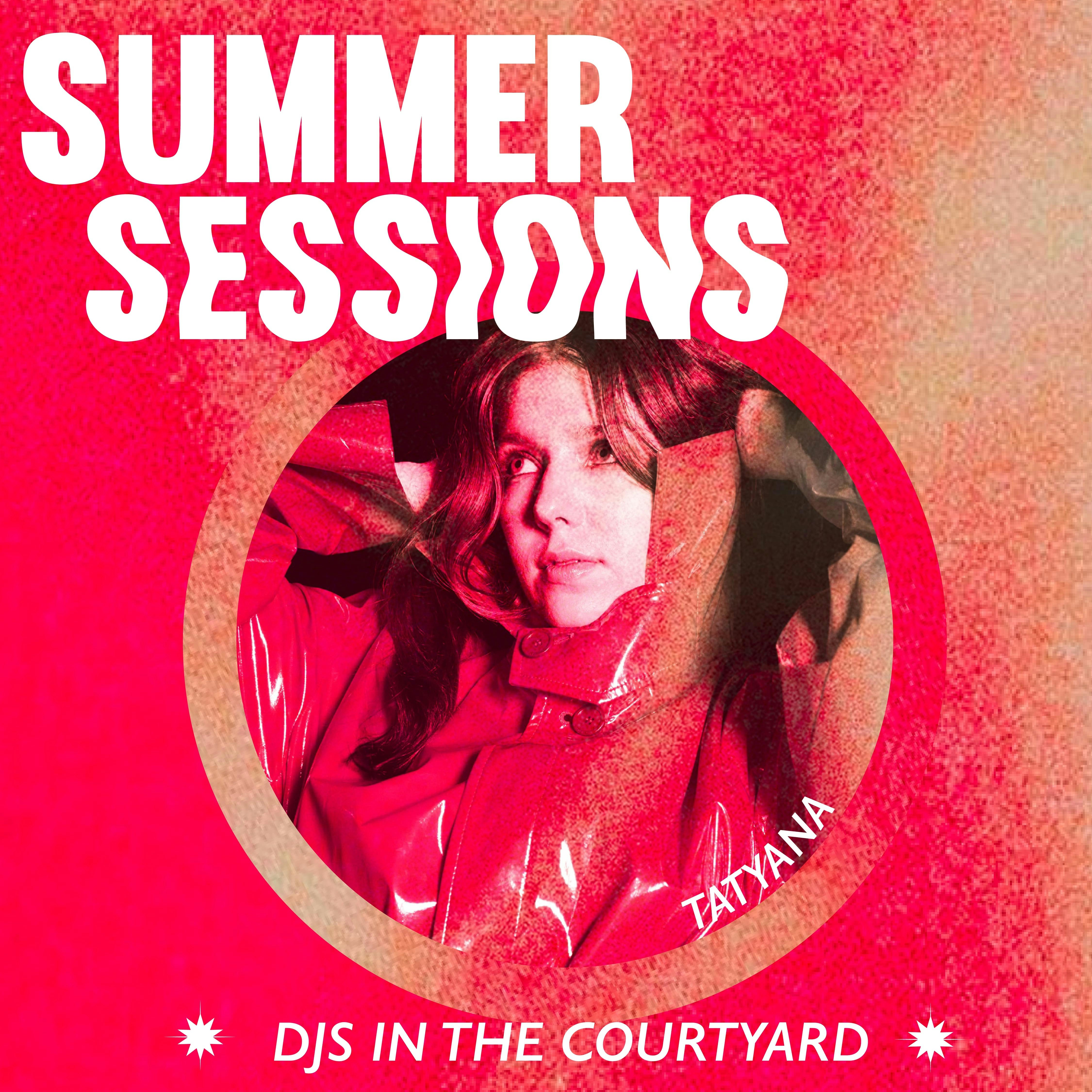 Summer Sessions | Tatyana